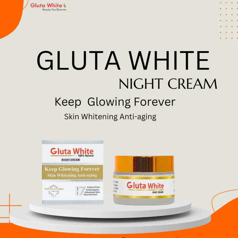 Gluta White Night Cream for Face Whitening & Brightening | Premium Skincare & Beauty Products in Pakistan